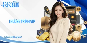 Chương Trình VIP RR88 - 60 Cấp Bậc, Quyền Lợi Không Giới Hạn